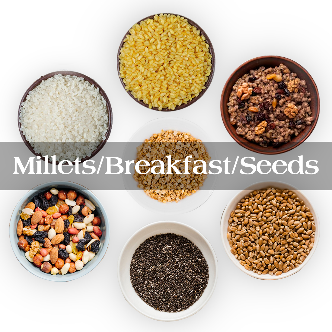 MILLETS/BREKFAST/SEEDS 